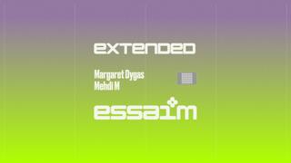 Extended - Margaret Dygas, Mehdi M