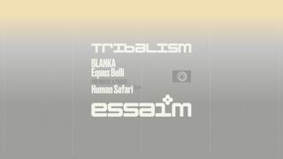 Tribalism - Blanka, Equus Belli, Human Safari Live