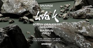 Sauvage Pres: Liva K