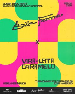 Baile Femme X Vira-Lata Caramelo - Electronic Brazilian Carnival