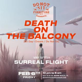 Death On The Balcony [All Day I Dream / Do Not Sit]