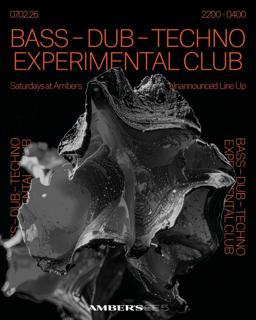 Saturday'S: Bass - Dub - Techno - Experimental Club