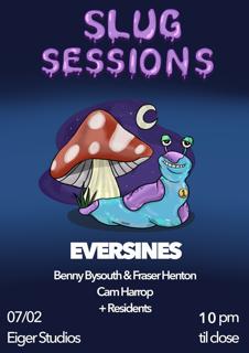 Stick To The Slug 1St Birthday With Eversines, Benny Bysouth, Fraser Henton & Cam Harrop