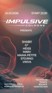 Impulsive Cologne With Shabi1, G2, Heiss, Marv, Mama Petite, Sto:Rno, Vinya