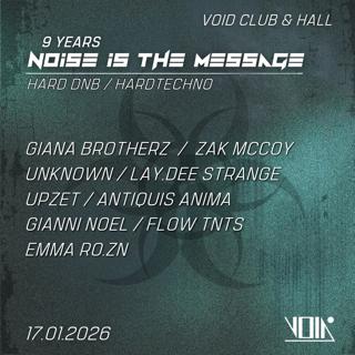9 Years Noise Is The Message With Zak Mccoy, Emma Ro.Zn, Giana Brotherz, Lay.Dee Strange, Upzet