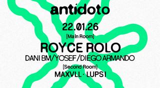 Antidoto Club: Royce Rolo