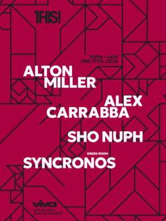 This! With Alton Miller