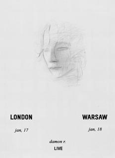 Damon R + More - London