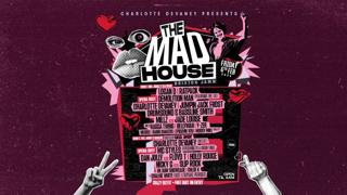 Charlotte Devaney Presents: The Mad House