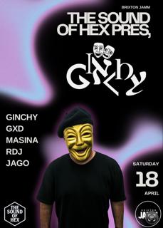 The Sound Of Hex Pres, Ginchy
