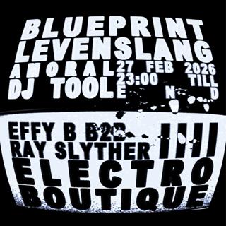 Blueprint Levenslang X Electro Boutique