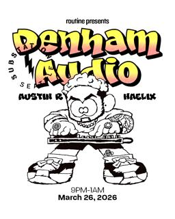 Routine: Denham Audio