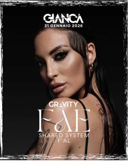 Gravity With Fae, Shared Sytem & F'Al