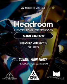 Headroom Listening Sessions: San Diego