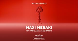 Wondergate Presents: Maxi Meraki [San Diego Debut]