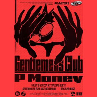Frakture & Psyked: Gentlemens Club - P Money