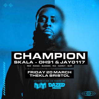 Champion + Special Guests • Thekla Bristol