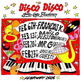 Disco Disco - Jazz Cafe February Residency
