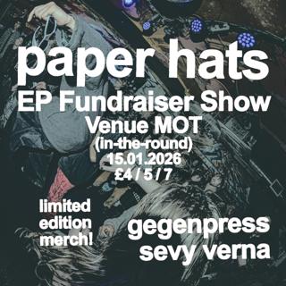 Paper Hats: Ep Fundraiser + Friends