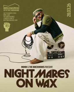 Mimm Presents Nightmares On Wax