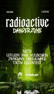 Radioactive Dangerzone With Xrtn, Lex Ledu