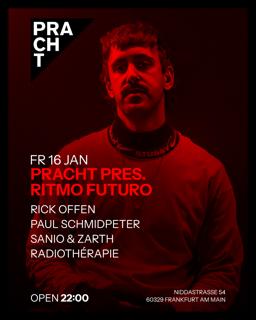 Pracht Pres. Ritmo Futuro Showcase