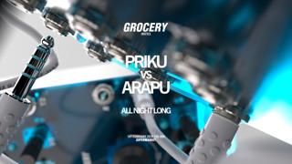 Grocery With Priku Vs Arapu All Night Long