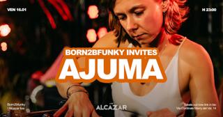 Born 2 Be Funky With Ajuma