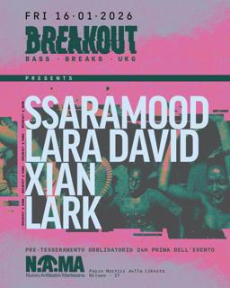 Breakout With Ssaramood + Lara David