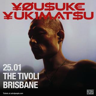 Sold Out - ¥Øu$Uk€ ¥Uk1Mat$U - Brisbane - The Tivoli