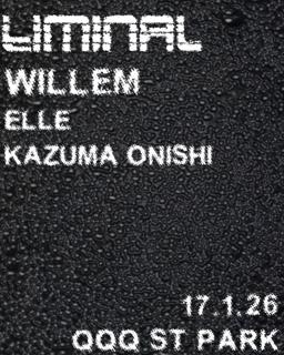 Liminal Presents: Willem