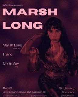 Safari Zone Presents: Marsh Long (4 Hr Set)
