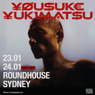 Sold Out - ¥Øu$Uk€ ¥Uk1Mat$U - Sydney - Roundhouse
