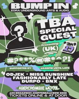 Bump In: Tba Special Guest