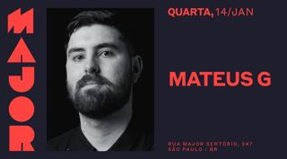 Major Convida: Mateus G