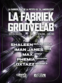 Groovelab X La Fabriek