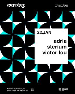 Moving D-Edge Sp Pres.: Victor Lou . Adria . Sterium