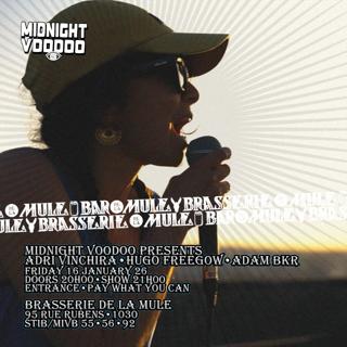 Midnight Voodoo With Adri Vinchira, Hugo Freegow & Adam Bkr