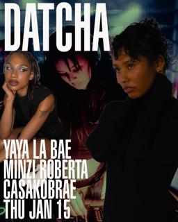 Casakobrae, Minzi Roberta, Yaya La Bae