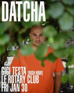 Gigi Testa [Rush Hour] & Le Rotary Club