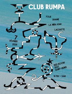 Club Rumpa: Folie (Chicago), Shame, La Niña Kiwi, Lachatte