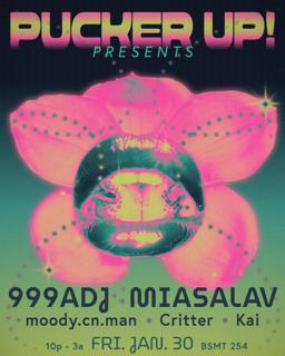 Pucker Up! With Miasalav & 999Adj