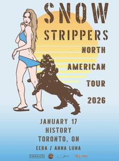 Snow Strippers North American Tour