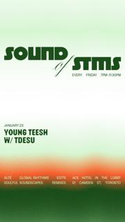 Sound Of Stms With Young Teesh & Tdesu
