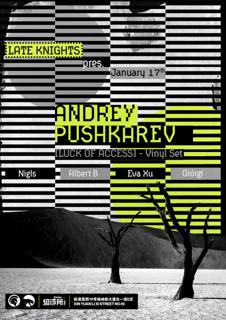 Andrey Pushkarev By Late Knights