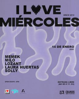I Love Miércoles / Since 2015