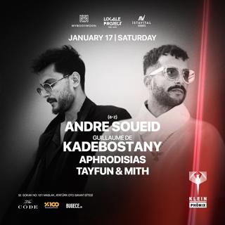 Andre Soueid + Guillaume De Kadebostany + Aphrodisias + Tayfun & Mith