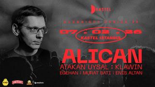 Kastel #Klubnightseries039: Alican + Atakan Uysal + Klawin + Egehan + Murat Bati + Enis Altan