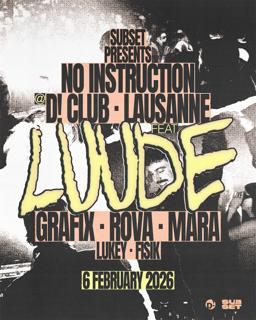 Subset Pres. No Instruction With Luude // Lausanne
