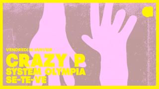 Crazy P · System Olympia · Se-Te-Ve